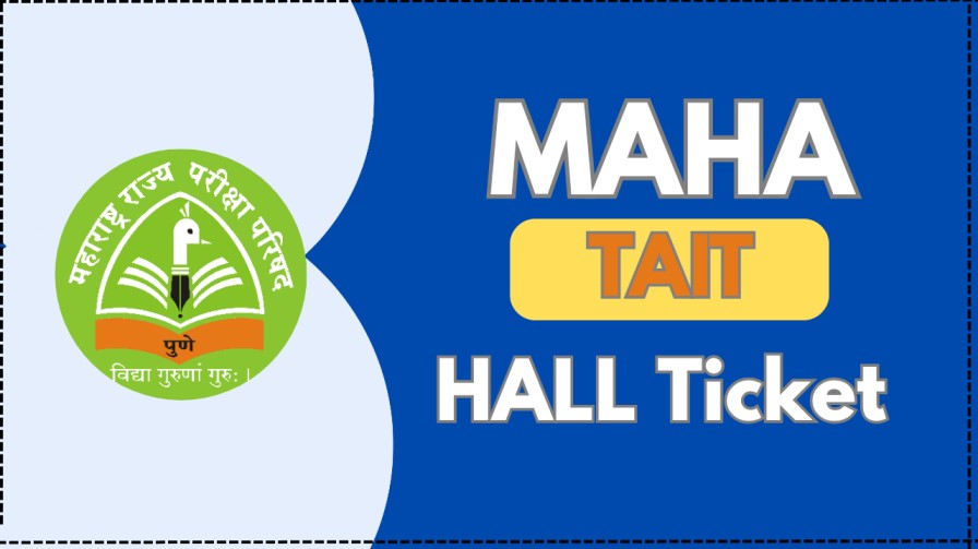 MAHA TAIT Hall Ticket 2025 Download Link