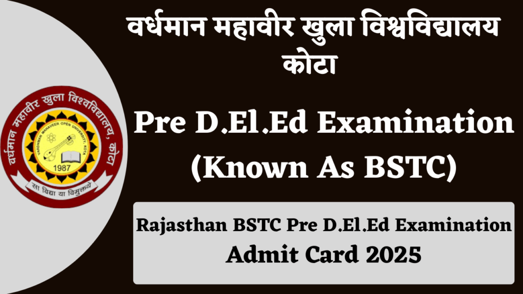 Rajasthan BSTC Pre D.El.Ed Admit Card 2025 Link Available Now