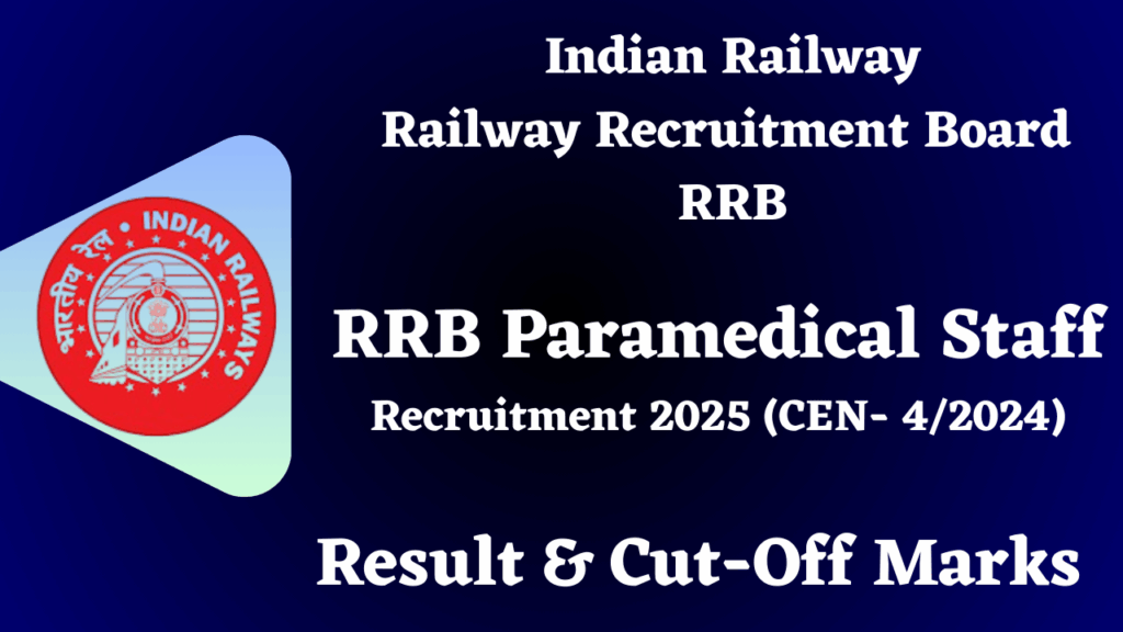 RRB Paramedical Result 2025, Cut-Off Marks Link Available