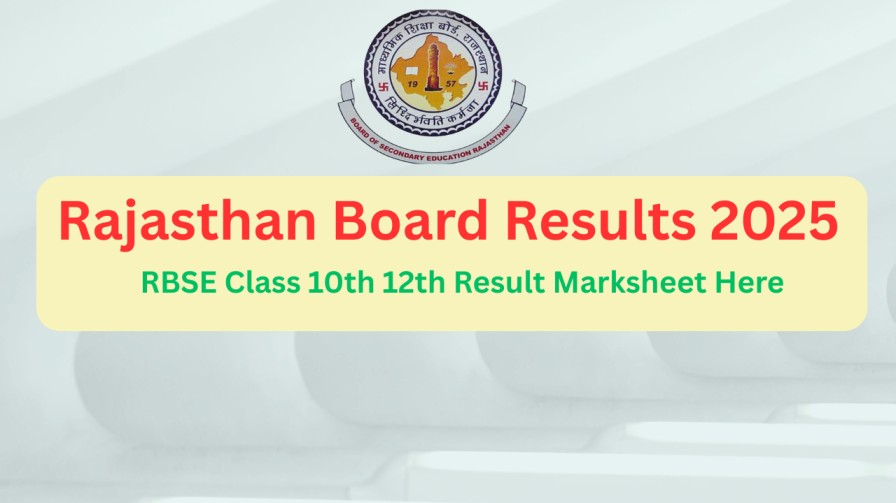 RBSE Class 10th 12th Result 2025 Marksheet Here